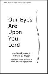 Our Eyes Are Upon You, Lord SATB choral sheet music cover